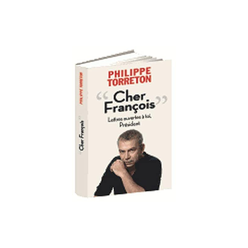 « Cher François »