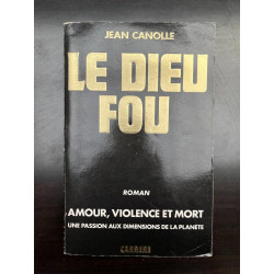 Jean canolle Le dieu fou carrere