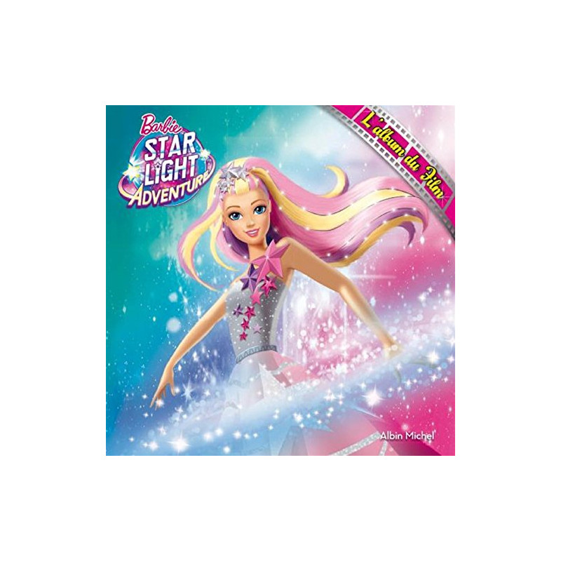 Barbie aventure des étoiles l'album du film