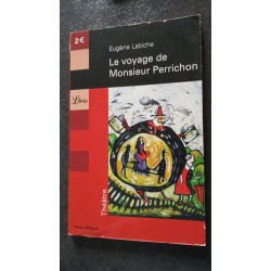 Le Voyage de Monsieur Perrichon