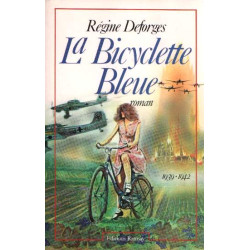 La Bicyclette Bleue 1939-1942