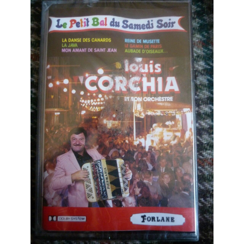 Louis Corchia Le petit bal du samedi soir Cassette Audio-K7...