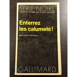 Enterrez les calumets