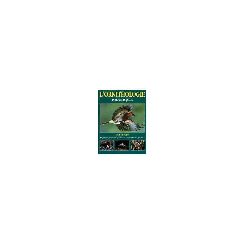 L'ornithologie pratique