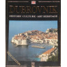 Dubrovnik History Culture Art Heritage