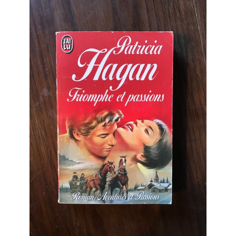 Patricia Hagan Friomphe et passions J'ai lu
