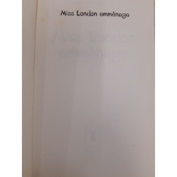 Miss London emménage