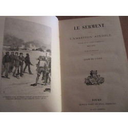 Adam de l'isle Le Serment ou l'ambition stérile Alfred Mame et fils
