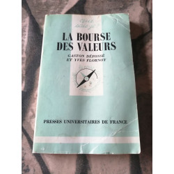 La Bourse des valeurs