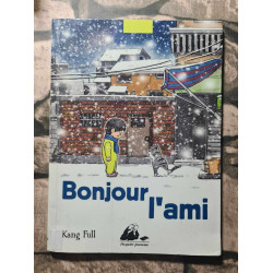 Bonjour l'ami