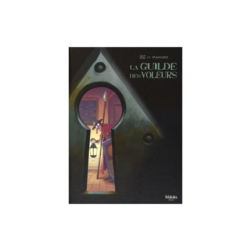 La Guilde des voleurs