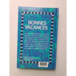 Bonnes vacances ! Nouvelles jeux tests histoires drôles etc