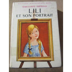 Marguerite thiébold Lili et son portrait Bibliothèque Rose hachette