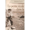 La petite école dans la montagne