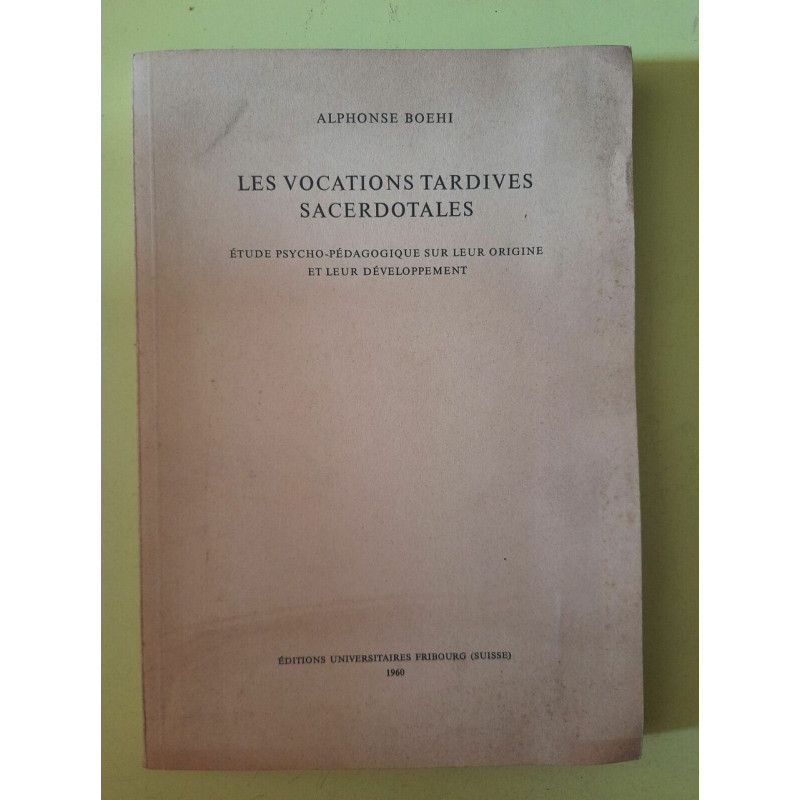 Les Vocations Tardives Sacerdotales