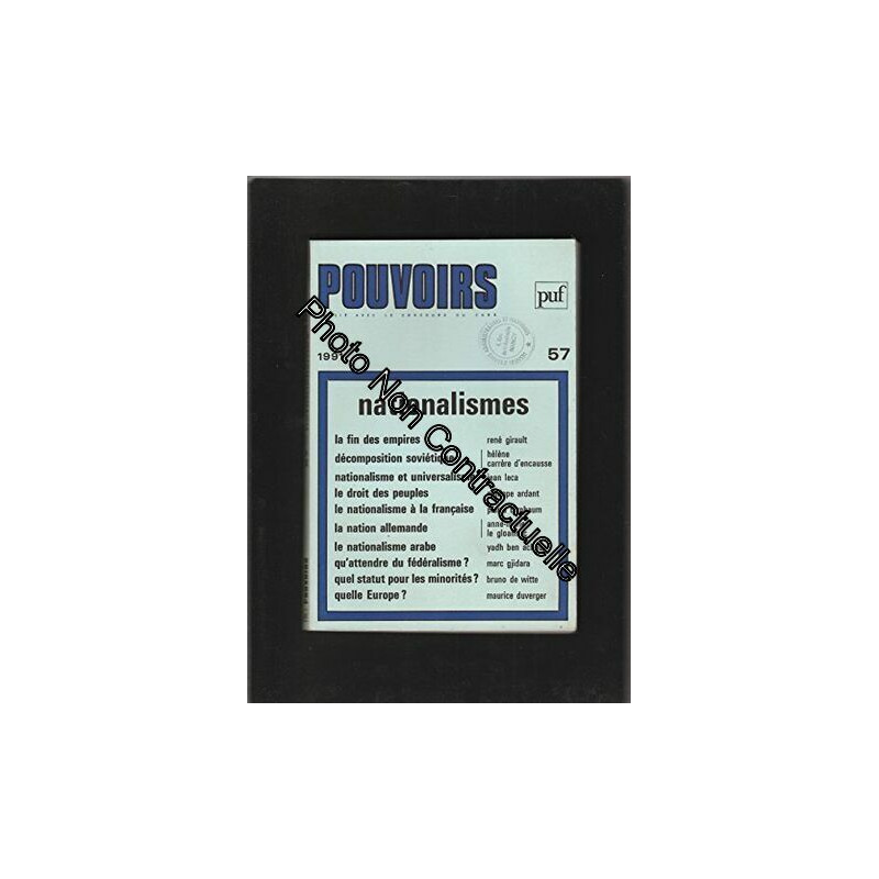POUVOIRS [No 57 de 1991] Nationalismes
