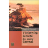 L'Histoire secrète du señor Correal