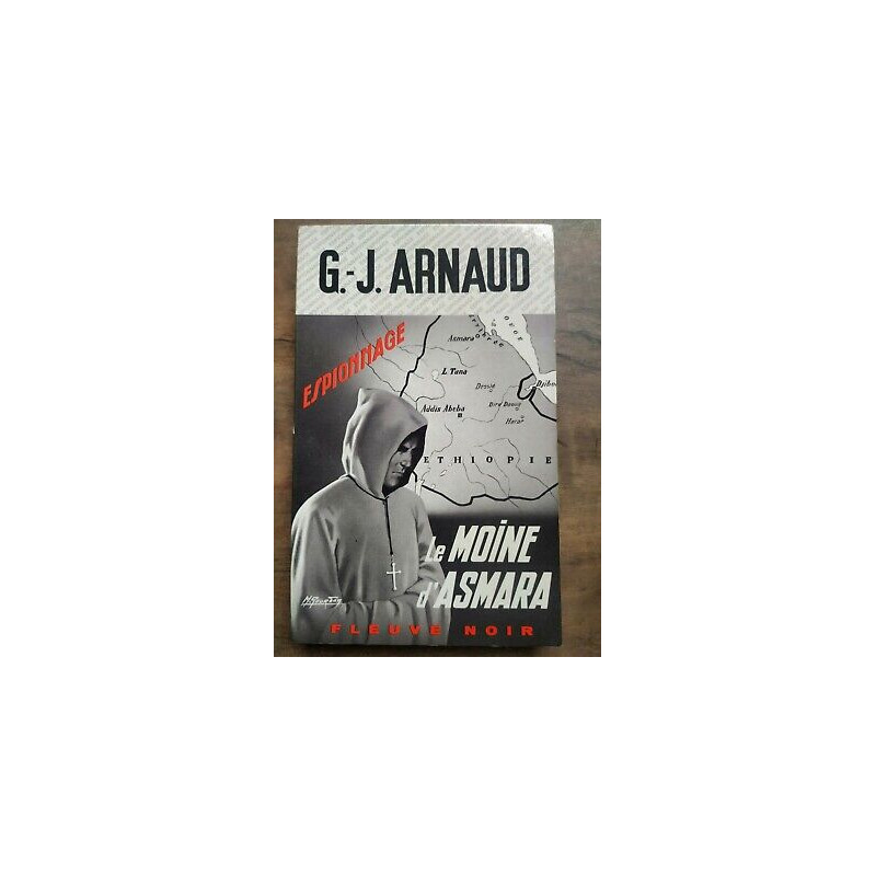 g j Arnaud Le Moine d'Asmara Fleuve Noir espionnage