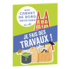 Mon carnet de bord pour tout changer Je fais des travaux