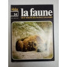 La faune nº 14- vie et moeurs des animaux sauvages