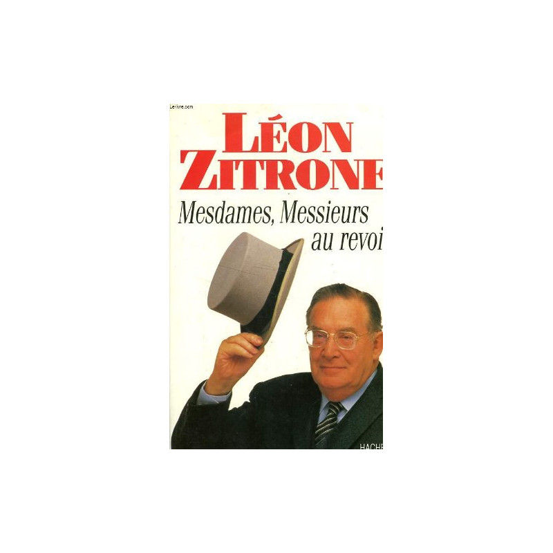 Mesdames messieurs au revoir