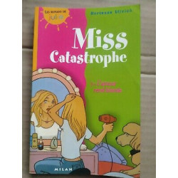 Miss Catastrophe Vol 3 L'amour rend blonde milan