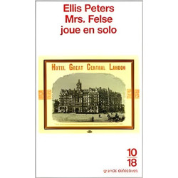 Mrs. felse joue en solo
