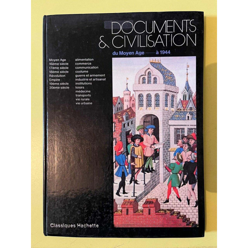 Documents et Civilisation du Moyen âge à Classiques Hachette