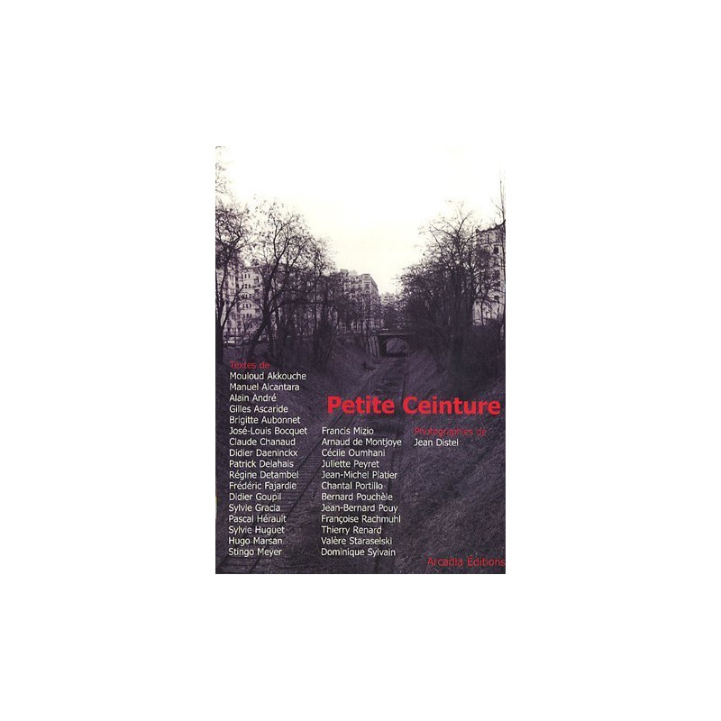 Petite Ceinture: Nouvelles de la périphérie