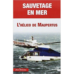 Sauvetage en mer. L'hélico de Maupertuis
