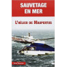 Sauvetage en mer. L'hélico de Maupertuis