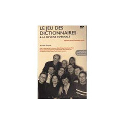 Le jeu des dictionnaires et la semaine infernale
