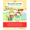 Bien grandir avec Mano - Mal manger et manger bien