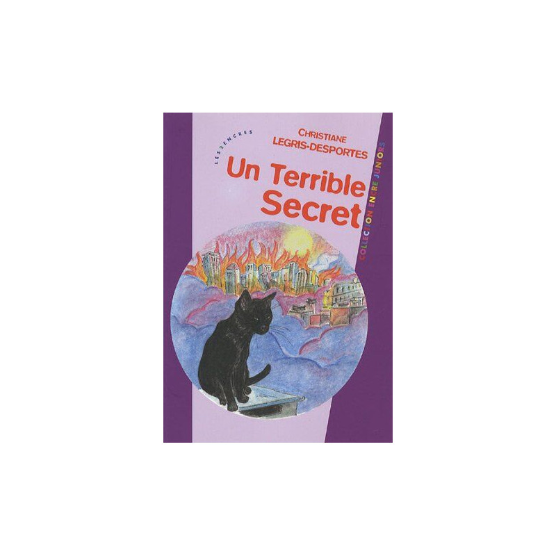 Un terrible secret Un terrible secret