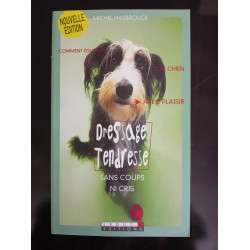 Dressage tendresse