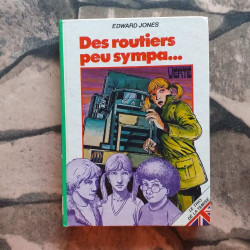 Des routiers peu sympas