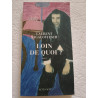 Loin de quoi