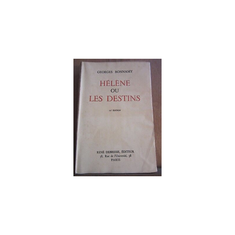 Hélène ou les destins René