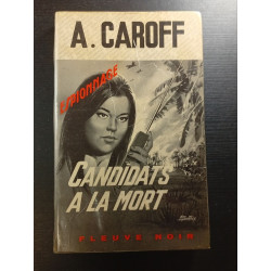 Candidats à la mort