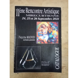 11éme Rencontre Artistique mirecurtienne / 24 25 et 26 Septembre 2021