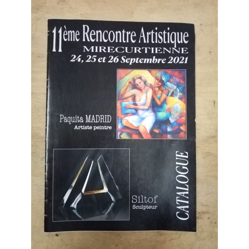 11éme Rencontre Artistique mirecurtienne / 24 25 et 26 Septembre 2021