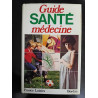 Guide sante medecine