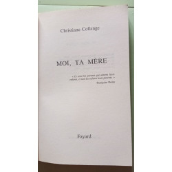 Moi ta mère: Ce que les parents n'osent pas dire... Ce que les...
