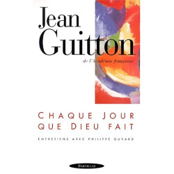 Chaque jour que Dieu fait entretiens