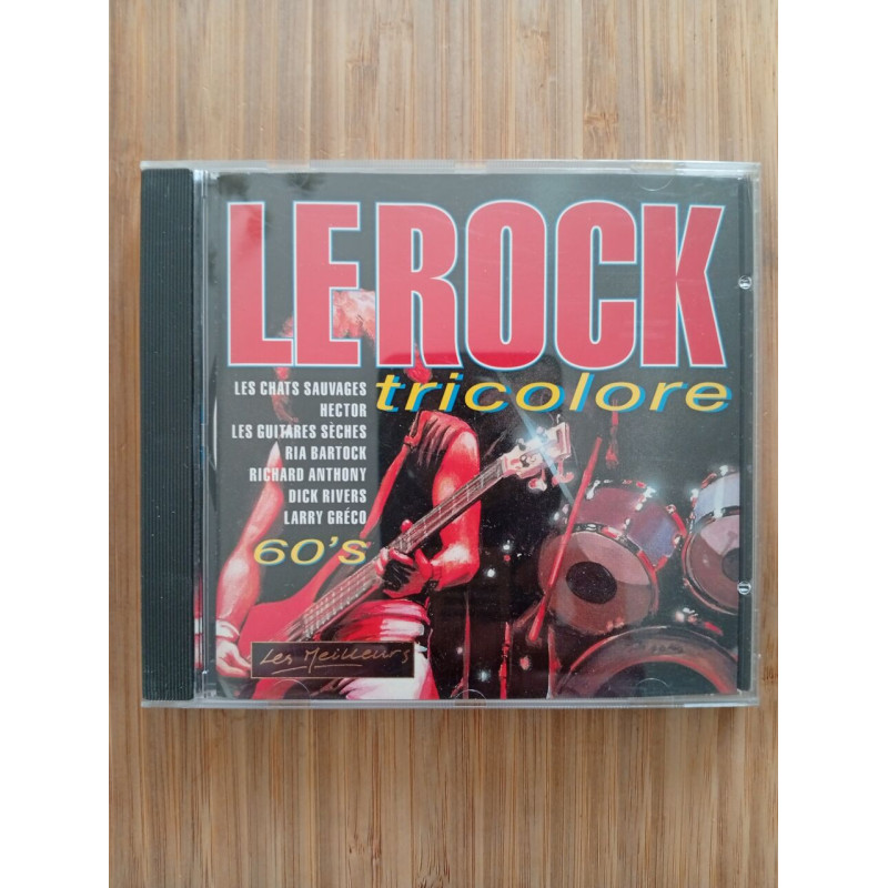 Le Rock Tricolore(Chats Sauvages-Hector-D Rivers-Variations Etc)