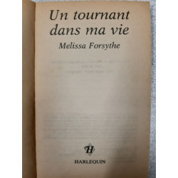 Un Tournant dans ma vie