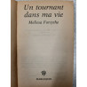 Un Tournant dans ma vie
