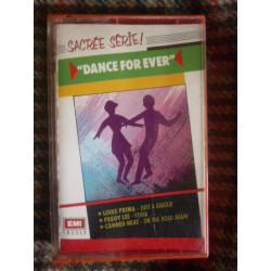 Sacrée Série Dance for ever Cassette Audio-K7 EMI 7949864