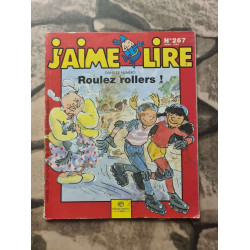 J'aime lire Nº 267 - Roulez rollers! (avril 1999)