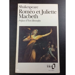 Shakespeare Roméo et Juliette Macbeth